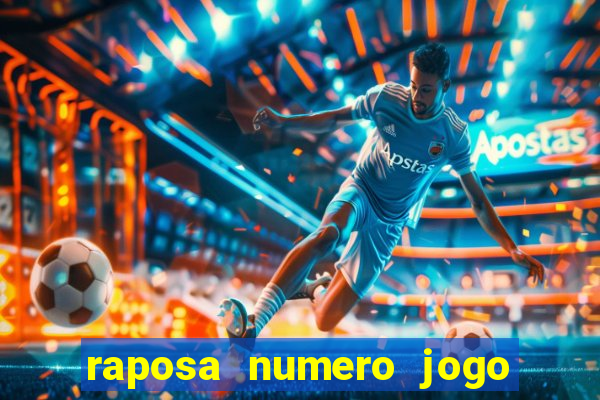 raposa numero jogo do bicho